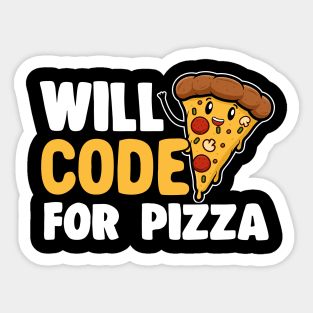 Funny Will Code For Pizza Programmer Coding Gift Sticker